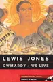 Cover image for Cwmardy & We Live (Library of Wales)