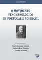 Cover image for Movimento fenomenológico em Portugal e no Brasil