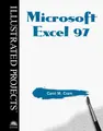 Cover image for Microsoft Excel 97 - Illustrated Projects