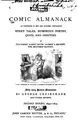 Cover image for The Comic Almanack: An Ephemeris in Jest and Earnest, Containing Merry Tales ...