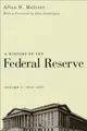 Cover image for A History of the Federal Reserve, Vol. 1