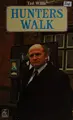 Cover image for Ted Willis' Hunters walk
