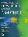 Cover image for Principles of Physiology for the Anaesthetist