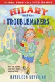 Cover image for Hilary and the Troublemakers (Beech Tree Chapter Books)