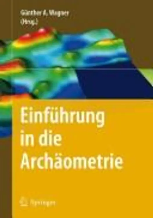 Einführung in die Archäometrie cover
