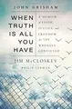 Cover image for When Truth Is All You Have