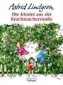 Cover image for Die Kinder aus der Krachmacherstrasse. ( Ab 6 J.