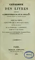Cover image for Catalogue des livres composant la bibliothèque de feu M. Arnault ...