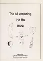Cover image for The All-Amazing Ha Ha Book