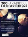 Cover image for 200 Paradiddle Exercises For Drums
