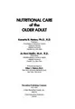 Cover image for Nutritional care of the older adult