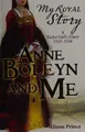 Cover image for Anne Boleyn and me