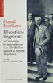 Cover image for El conflicte lingüístic a Catalunya, el País Valencià i les illes Balears durant la Segona República
