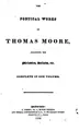 Cover image for The Poetical Works of Thomas Moore: Including His Melodies, Ballads, Etc., Complete in One Volume
