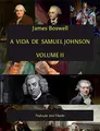Cover image for A Vida de Samuel Johnson Vol II