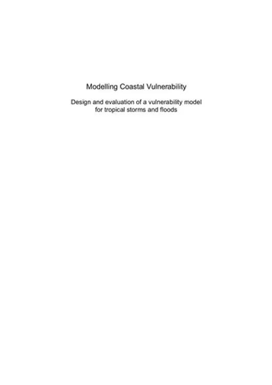 Modelling coastal vulnerability: design and evaluation of a vulnerability model for tropical storms and floods cover