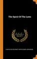 Cover image for The Spirit Of The Laws