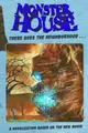 Cover image for Monster House: There Goes the Neighborhood...