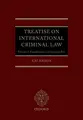 Cover image for Treatise on International Criminal Law : Volume 1