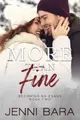 Cover image for More Than Fine