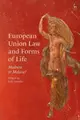Cover image for European Union Law and Forms of Life