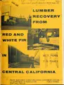 Cover image for Lumber recovery from red and white fir in central California