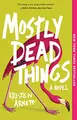 Cover image for Mostly Dead Things
