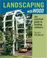 Cover image for Landscaping with wood