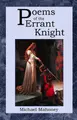 Cover image for Poems of the Errant Knight