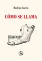Cover image for Cómo se llama