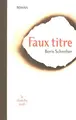 Cover image for Faux titre