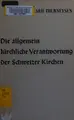 Cover image for Die allgemein kirchliche verantwortung der Schweizer kirchen