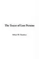 Cover image for The Tracer Of Lost Persons