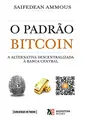 Cover image for O Padrão Bitcoin