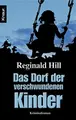 Cover image for Das Dorf der verschwundenen Kinder. Sonderausgabe