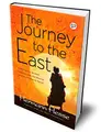 Cover image for The Journey to the East