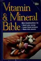 Cover image for The all new vitamin & mineral bible
