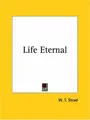 Cover image for Life Eternal