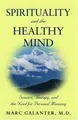 Cover image for Spirituality and the Healthy Mind