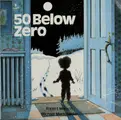 Cover image for 50 Below Zero