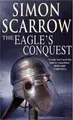 Cover image for The Eagle's Conquest (Roman Legion 2)