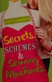 Cover image for Secrets, Schemes and Sewing Machines