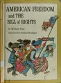 Cover image for American freedom and the Bill of Rights.