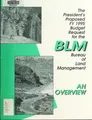 Cover image for The President's proposed FY 1995 budget request for BLM, Bureau of Land Management