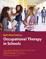 Cover image for Best Practices for Occupational Therapy in Schools, 2nd Ed.