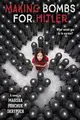 Cover image for Making bombs for Hitler