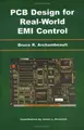 Cover image for PCB Design for Real-World EMI Control (The International Series in Engineering and Computer Science)
