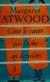 Cover image for C'est le coeur qui lâche en dernier