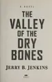 Cover image for The valley of the dry bones