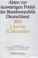 Cover image for Akten zur Auswärtigen Politik der Bundesrepublik Deutschland 1953.
